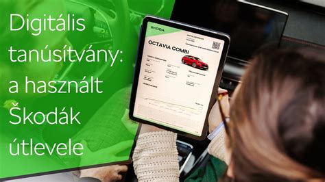 Škoda digitális járműtanúsítvány