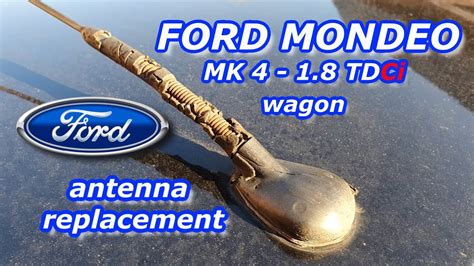 Ford Mondeo MK4 antenna helye