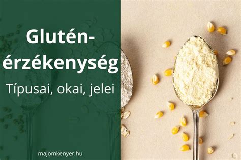 Gluténérzékenység fajtái