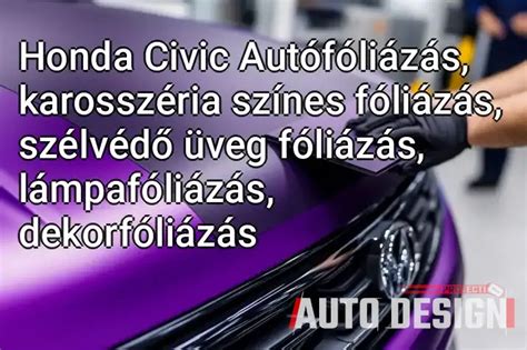 Honda Civic autófóliázás
