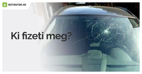 Kavicsfelverődés a szélvédőn