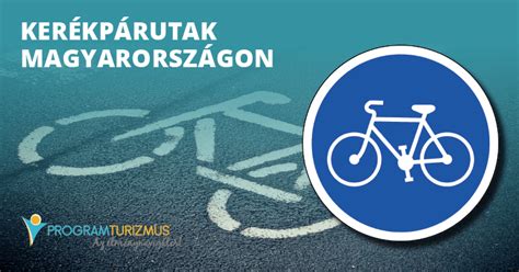 Kerékpárutak Magyarországon