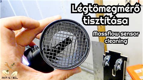 Légtömegmérő tisztítása
