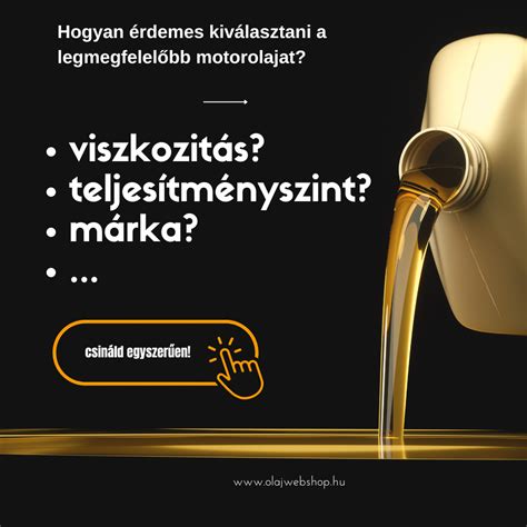 Motorolaj kiválasztása