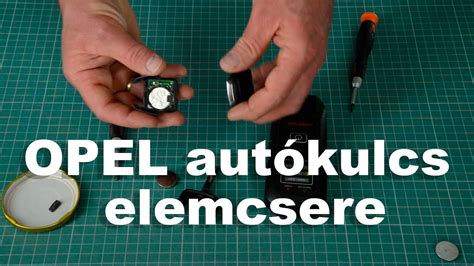 Opel kulcs elemcsere