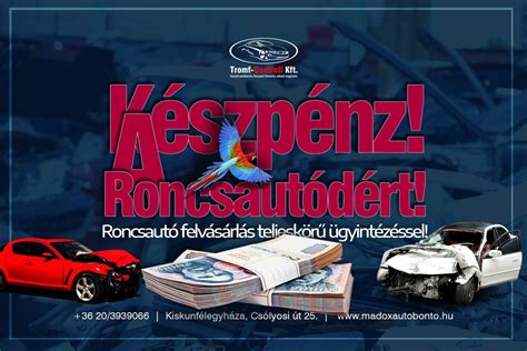 Roncsautó átvétele