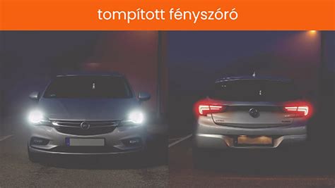 Tompított fényszóró be van kapcsolva